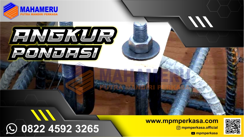 anchor bolt,anchor bolt galvanis,mpmperkasa,baut angkur,baut angkur galvanis,angkur baut,