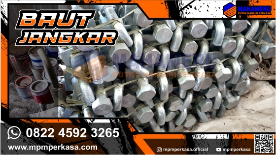 anchor bolt,anchor bolt galvanis,mpmperkasa,baut angkur,baut angkur galvanis,angkur baut,