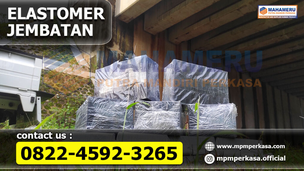 Elastomer Jembatan | MPM Perkasa