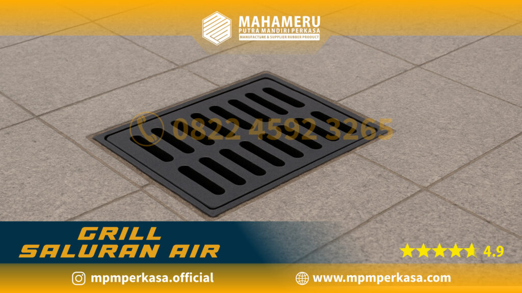 Grill Saluran Air | MPM Perkasa